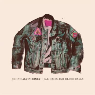 JOHN CALVIN ABNEY: FAR CRIES AND CLOSE CALLS - LP vinyl SEALED