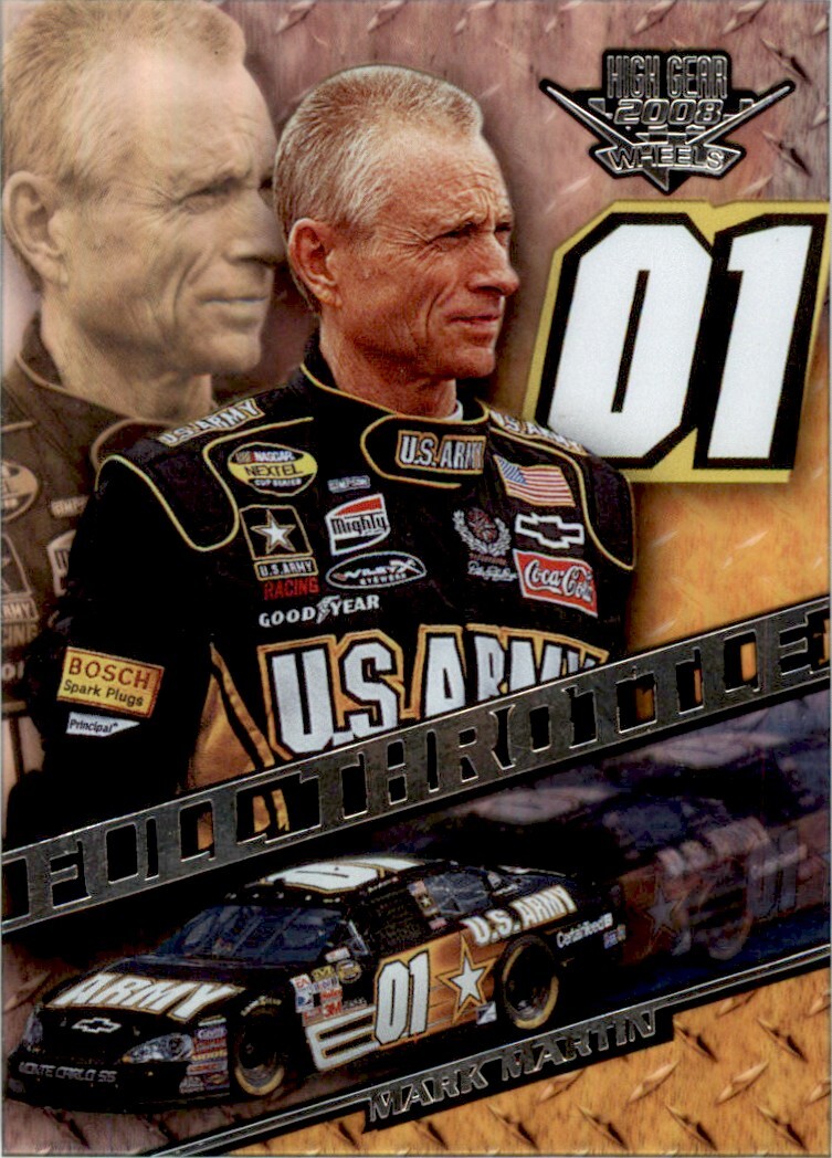 2008 Wheels High Gear Full Throttle FT2 Mark Martin Racing Card