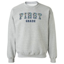 First Grade Back To School Teacher Floral Unisex Crewneck Sweatshirt