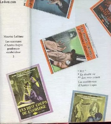 Arsene Lupine, Gentleman-Einbrecher Nr.3: "813" La double vie d'a