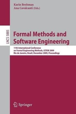 Formal Methods and Software Engineering: 11th International Conference on Formal