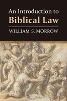 An Introduction To Biblical Law William S. Morrow Taschenbuch Englisch 2017