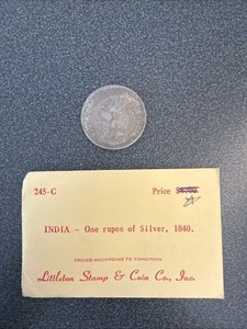 1840 British India One Rupee Silver Coin