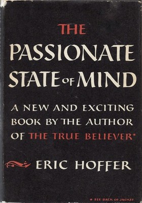 The Passionate State of Mind and Other Aporisms