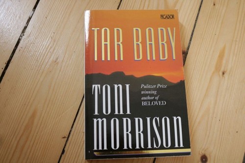 Tar Baby, Toni Morrison, Picador