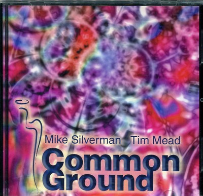 COMMON GROUND - MIKE SILVERMAN & TIM MEAD - AUDIO CD - 