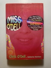 &ldquo;MISS O'DELL&hellip;..w/The Beatles, The Stones...&rdquo; CHRIS O&rsquo;DELL Hardcover 1st Edition