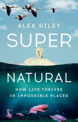 Alex Riley | Super Natural | Buch | Englisch (2025) | Einband - fest (Hardcover)