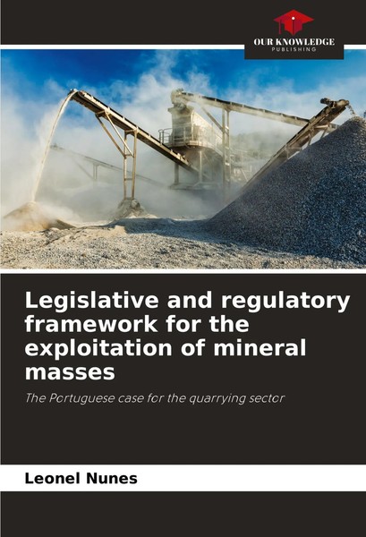 Legislative And Regulatory Framework For The Exploitation Of Mineral Masses Buch-image
