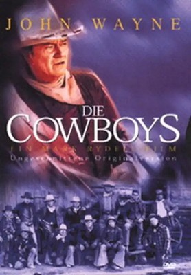Cowboys, Die - John Wayne