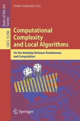 Computational Complexity and Local Algorithms: On the Interplay Between Randomne