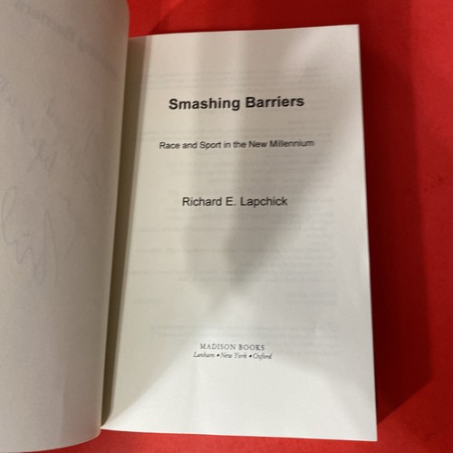 Signed Smashing Barriers :Race and Sports in the New Millennium Richard Lapchick - Picture 8 of 11