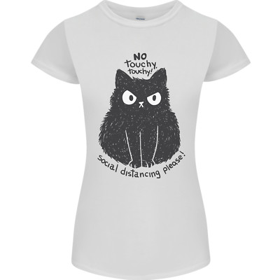 No Touchy Touchy Cat Womens Petite Cut T-Shirt