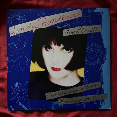 LINDA RONSTADT-CRY LIKE A RAINSTORM HOWL LIKE THE WIND (LP) ELEKTRA 60872-1