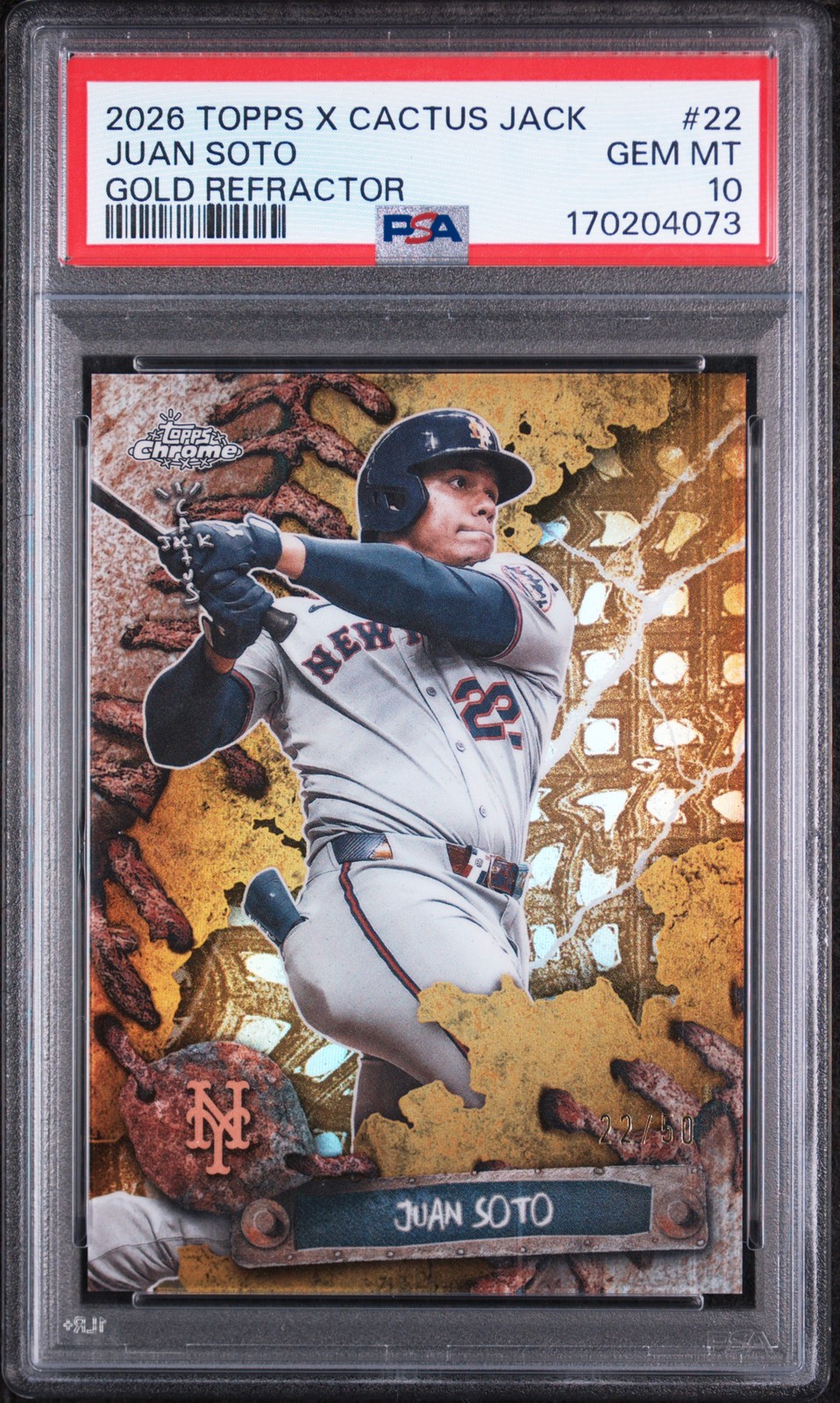 2026 TOPPS CHROME X CACTUS JACK GOLD REFRACTOR #22 JUAN SOTO 22/50 PSA 10 view 1