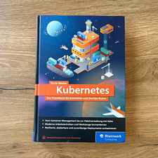 Kubernetes Praxisbuch für Entwickler & DevOp...