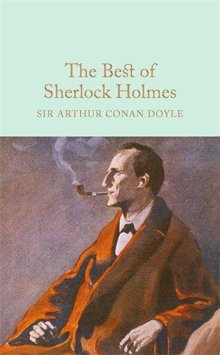 The Best of Sherlock Holmes: Arthur Conan Doyle... - Conan Doyle, Arthur