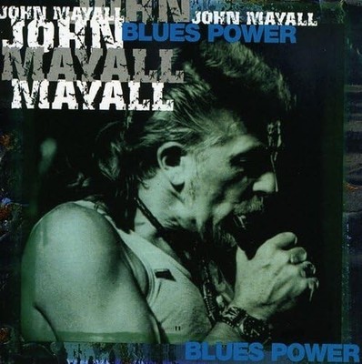 JOHN MAYALL : BLUES POWER (CD) DISC + CVR ART - NO CASE - VG