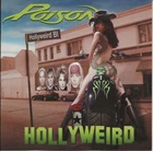 Hollyweird by Poison (CD, 2002, Cyanide Records)