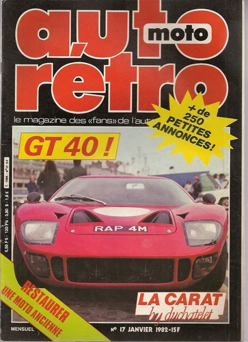AUTO RETRO 17 FORD GT40 MERCEDES 500 SEL "CARAT DUCHATELET" PORSCHE 914 TUCKER