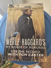 Merle Haggard My House of Memories For the Record Hardcover Country Music