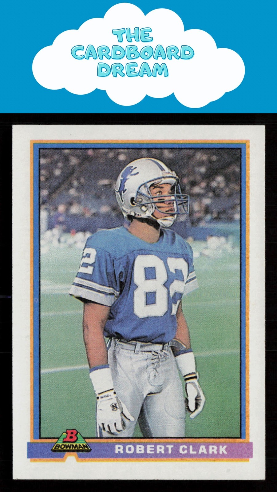 Robert Clark 1991 Bowman #147 Detroit Lions