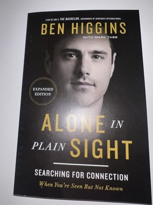 Alone in Plain Sight Expanded Edition BY Ben Higgins PaperBack
