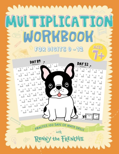 Multiplication Workbook for Digits 0 – 12: Practice 100 days of math ...