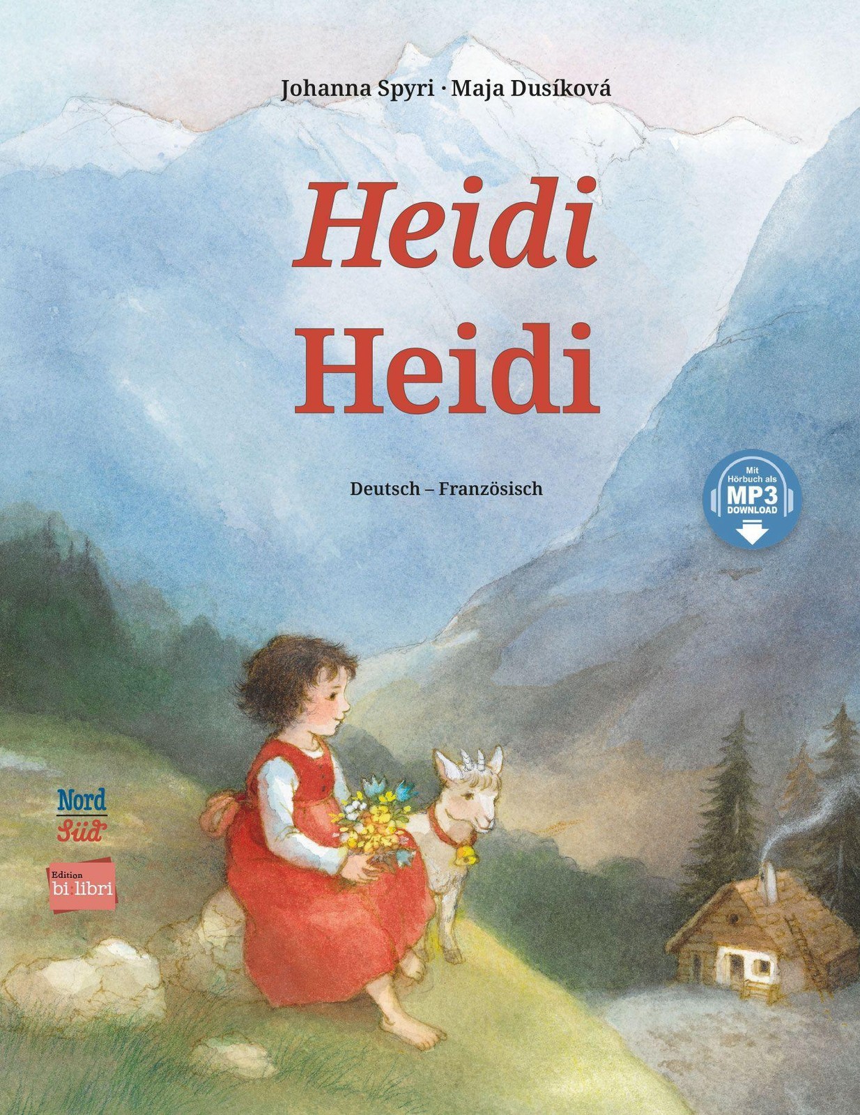 Johanna Spyri ~ Heidi (Deutsch-Französisch)
