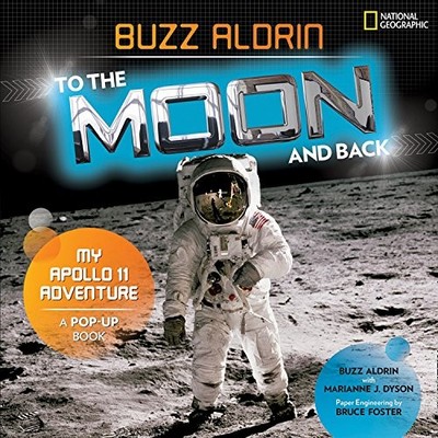 To the Moon and Back: My Apollo 11 Adventure,Buzz Aldrin, Marian