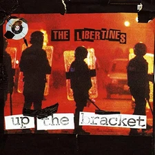 Up the Bracket by The Libertines [Audio CD]