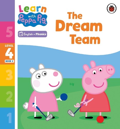 Learn with Peppa Phonics Level 4 Book 2 – The Dream Team (Phonics Reader) - Image 8