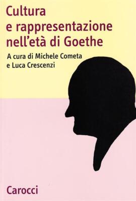Kultur und Darstellung in Goethes Zeiten - Komet M. (cur.); Crescenz...
