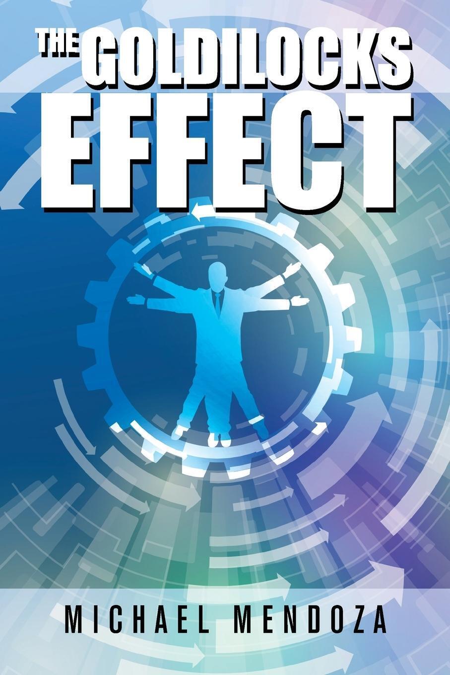 Thumbnail - The Godilocks Effect Michael Mendoza Taschenbuch Paperback Englisch