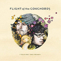 Flight Of The Conchords I Told You I Was Freaky (Vinyl) 12\ Album"