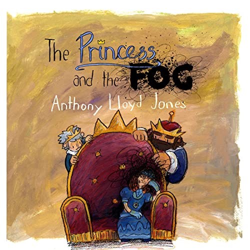 The Princess and the Fog: A Story for Children with Depression by Lloyd Jones... - Image 2