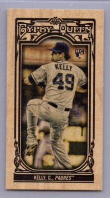 Casey Kelly Mini Wood 3/5 #73 2013 Gypsy Queen
