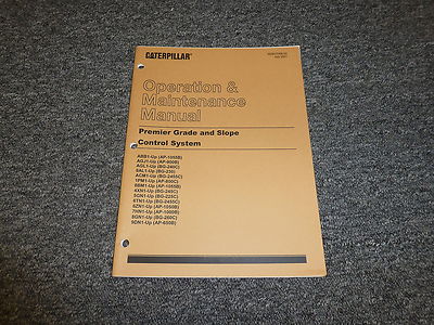 Caterpillar CAT Premier Grade and Slope Control System Owner Operator Manual