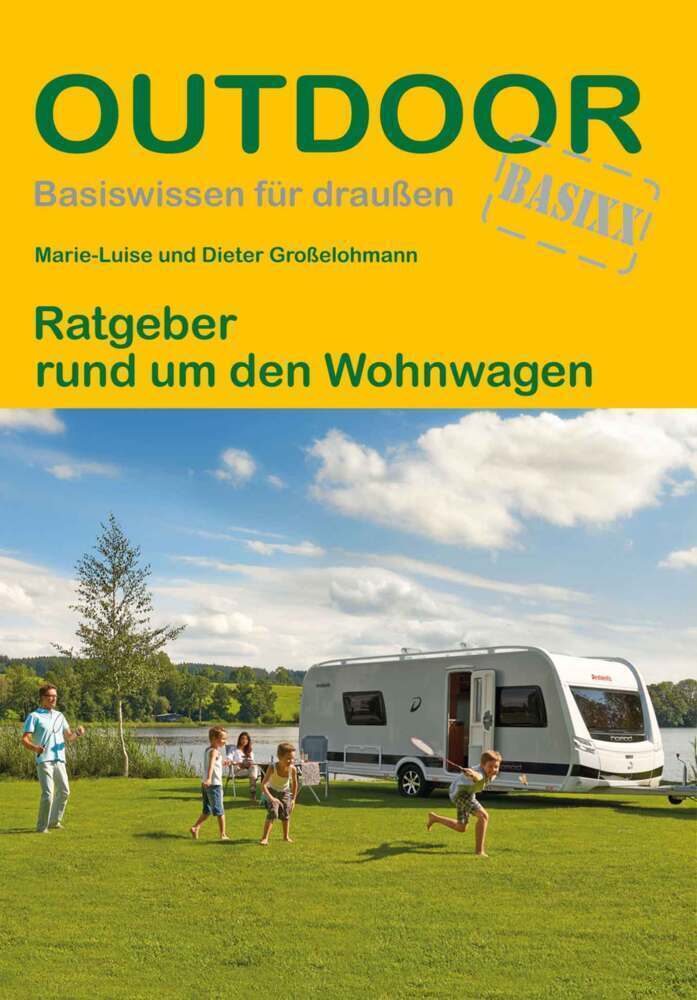 Thumbnail - Ratgeber Rund Um Den Wohnwagen | Dieter Großelohmann (u. A.) |