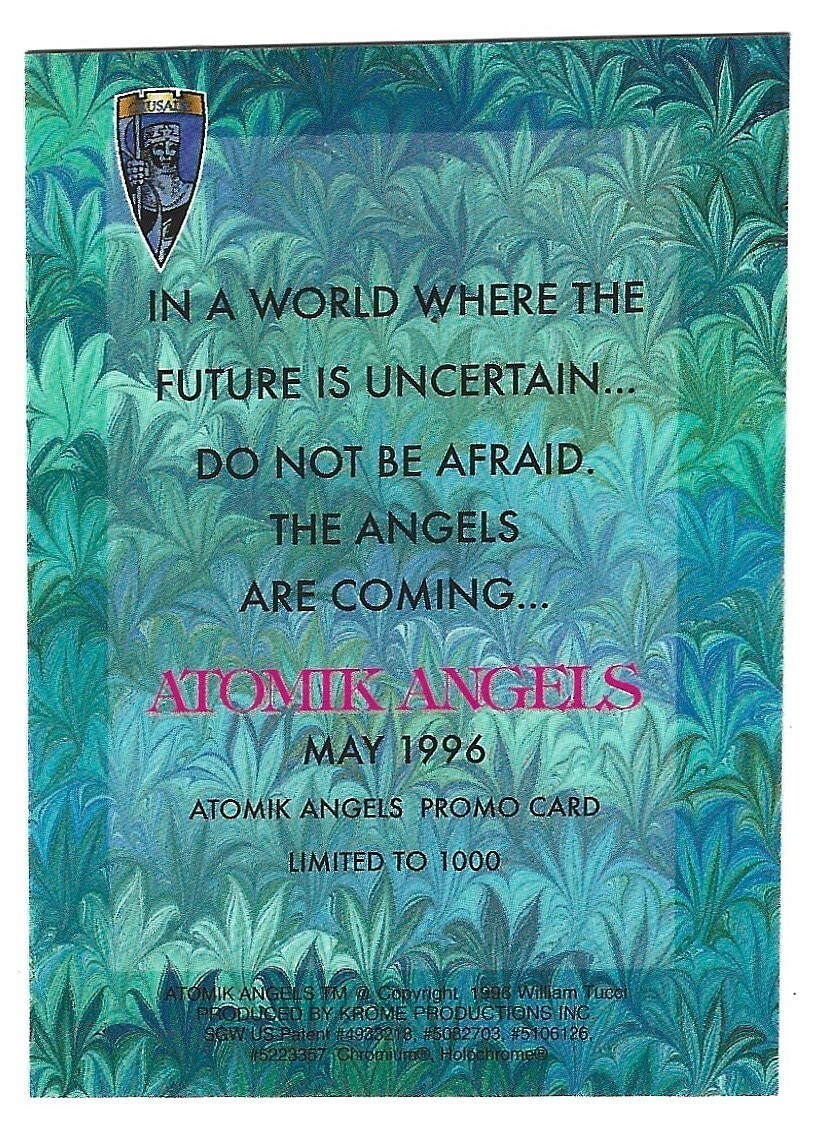ATOMIK ANGELS PROMO CARD LTD. TO 1,000 BILL TUCCI 1996 KROME