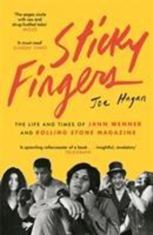 Thumbnail - Sticky Fingers The Life And Times Of Jann Wenner And Rolling Stone