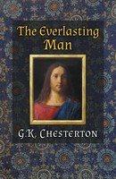 The Everlasting Man G. K. Chesterton Taschenbuch Kartoniert / Broschiert 2013