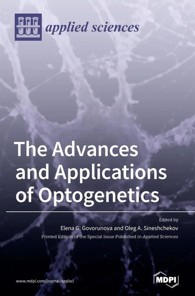 The Advances And Applications Of Optogenetics | Buch | Englisch (2020) | Mdpi Ag-image