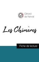 GéRard De Nerval | Les ChimèRes De GéRard De Nerval (Fiche De Lecture Et...