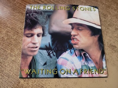 MICK JAGGER autographed 1980s vg++ Rolling Stones Waiting On A Friend sleeve 45