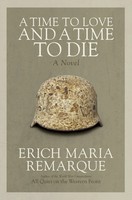 A Time To Love And A Time To Die | Erich Maria Remarque | Englisch | Taschenbuch