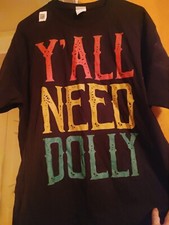 Y'ALL NEED DOLLY COUNTRY WESTERN UNISEX T SHIRT NEW BLACK LARGE L