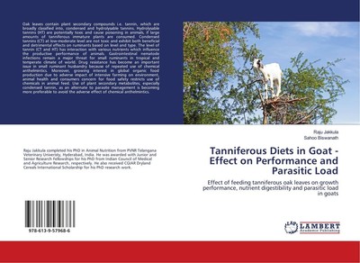 Tanniferous Diets in Goat - Effect on Performance and Parasitic Load Raju Jakkul