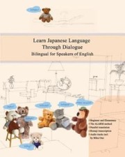 Ono - Learn Japanese Language Through Dialogue  Bilingual for Speakers - X555z