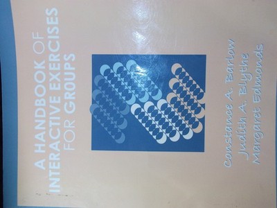 A Handbook of Interactive Exercises for Groups
